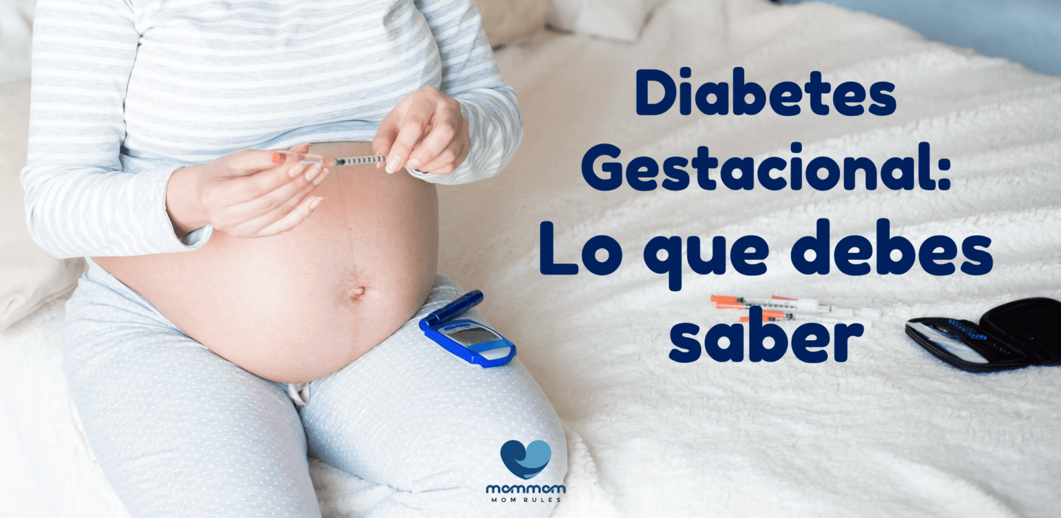 Diabetes Gestacional Todo Lo Que Debes Saber Sobre Esta Enfermedad